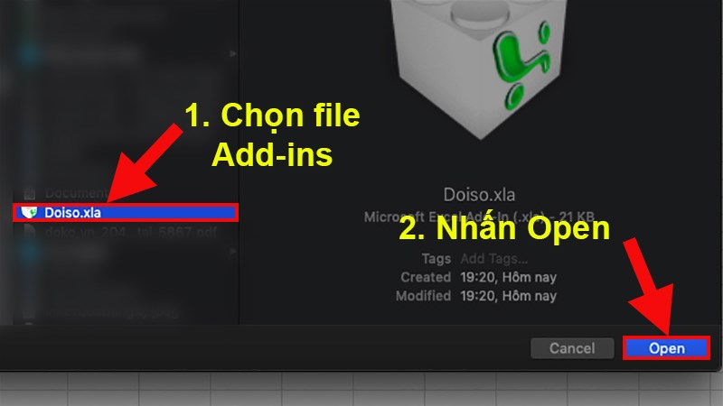 Đi đến vị trí đã lưu file Add-ins  Nhấn chọn file  Nhấn Open